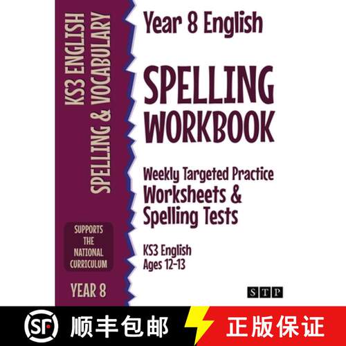 【3-4周达】Year 8 English Spelling Workbook: Weekly Targeted Practice Worksheets & Spelling Tests (KS... [9781912956425]