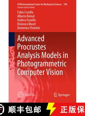【3-4周达】Advanced Procrustes Analysis Models in Photogrammetric Computer Vision [9783030117597]