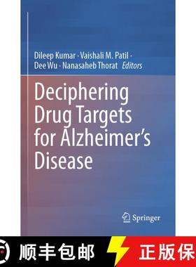 【3-4周达】Deciphering Drug Targets for Alzheimer’s Disease [9789819926596]