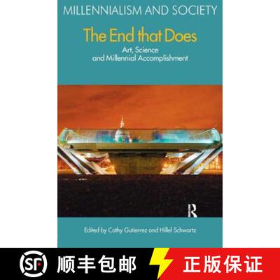 【3-4周达】The End That Does: Art, Science and Millennial Accomplishment [9781904768906]