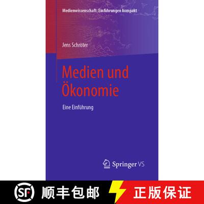 【3-4周达】Medien und Ökonomie: Eine Einführung [9783658261900]