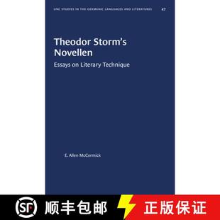 Storm& 9780807880470 Technique Literary Essays Novellen 65533;s Theodor 预订