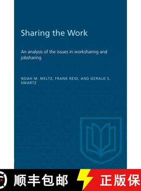 【3-4周达】Sharing the work : An analysis of the issues in worksharing and jobsharing [9780802023834]
