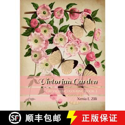 【3-4周达】VICTORIAN GARDEN: Greyscale Colouring Book 3 [9781678004408]