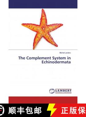 预订 The Complement System in Echinodermata [9786139476565]