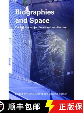 【3-4周达】Biographies & Space : Placing the Subject in Art and Architecture [9780415365512]