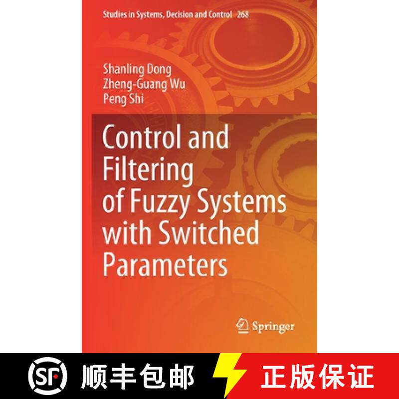 【3-4周达】Control and Filtering of Fuzzy Systems with Switched Parameters [9783030355685]