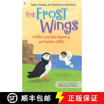【3-4周达】The Frost Wings: Puffins and the Mystery at Feather Cliffs [9781960834126]
