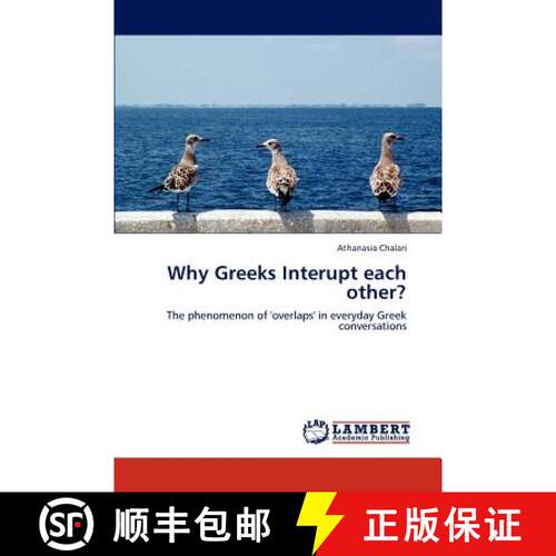 预订 Why Greeks Interupt Each Other? [9783848445844]