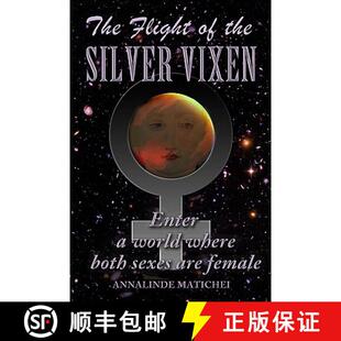 Vixen adventure all Flight the 9780615464794 deep space The Silver action girl 4周达