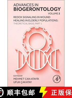 【3-4周达】Redox Signaling in Wound Healing in Elderly Populations: Theoretical Basis and Clinical Ap... [9780443294563]