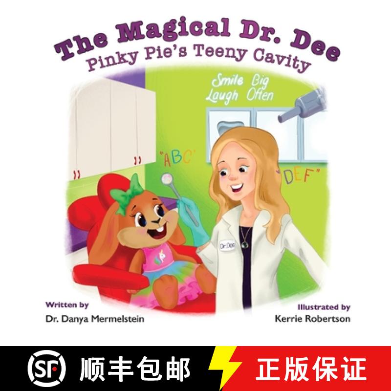 【2-3周达】The Magical Dr. Dee: Pinky Pie's Teeny Cavity [9781685156930]