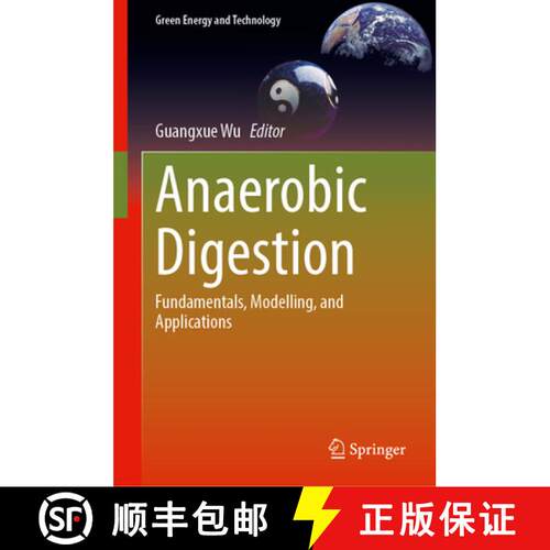 【3-4周达】精装 Anaerobic Digestion : Fundamentals, Modelling, and Applications [9783031693779]