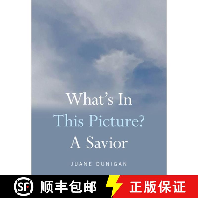 【2-3周达】What's in This Picture? a Savior [9781664264182]