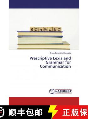 预订 Prescriptive Lexis and Grammar for Communication [9786139928002]