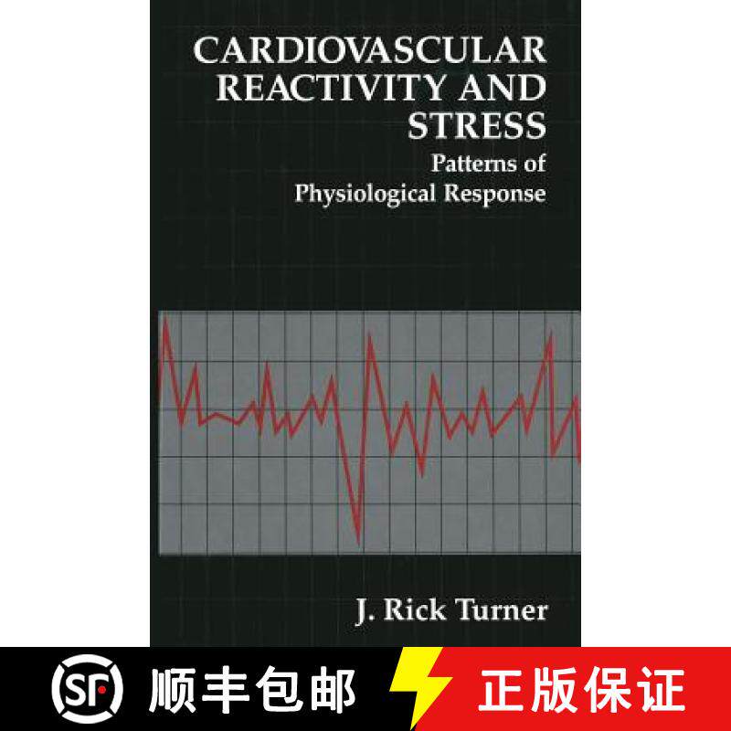【3-4周达】Cardiovascular Reactivity and Stress : Patterns of Physiological Response [9781475795813]