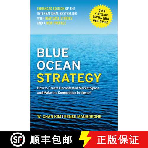 预订 精装 Blue Ocean Strategy, Enhanced Edition : How to Create Uncontested Market Space and Make the... [9798892793087]