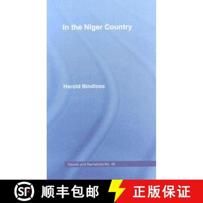 【3-4周达】In the Niger Country: Benin the Surrounding Country, Inhabitant, Customs and Trade [9780714617916]