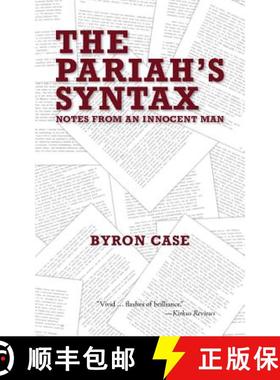 【3-4周达】The Pariah's Syntax: Notes from an Innocent Man [9780989592406]