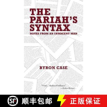 【3-4周达】The Pariah's Syntax: Notes from an Innocent Man [9780989592406]
