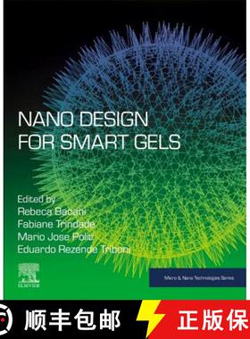【3-4周达】Nano Design for Smart Gels [9780128148259]