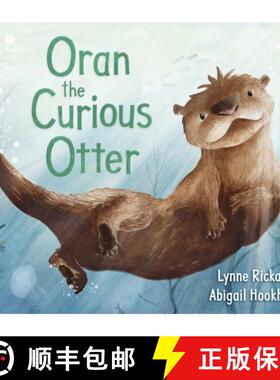 【3-4周达】Oran the Curious Otter er [9781782507833]