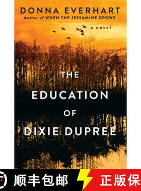 【3-4周达】The Education of Dixie Dupree [9781496705518]