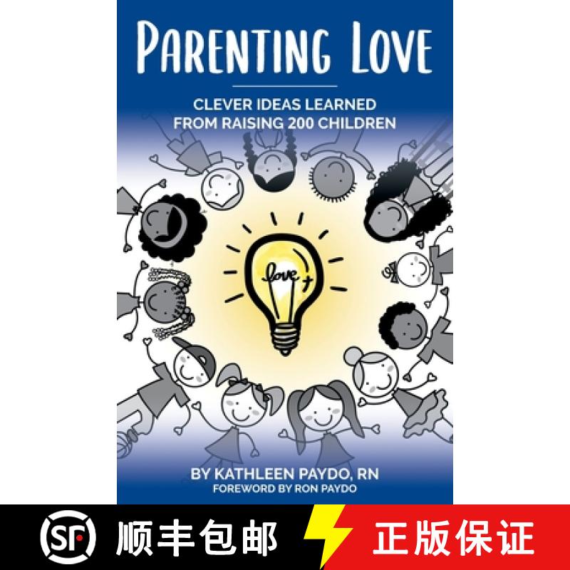 【2-3周达】Parenting Love: Clever Ideas Learned from Raising 200 Children Paperback [9798986474175]