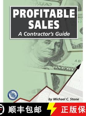 【3-4周达】Profitable Sales: A Contractor's Guide [9780979508301]