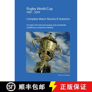 【3-4周达】Rugby World Cup 1987 - 2019: Complete Results and Statistics [9780244232450]