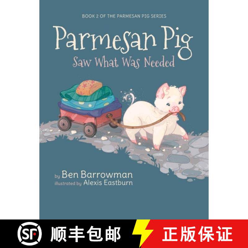 【3-4周达】Parmesan Pig: Saw What Was Needed [9798885901864]