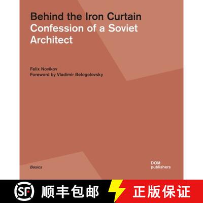【3-4周达】Behind the Iron Curtain: Confession of a Soviet Architect [9783869223599]