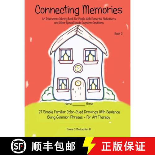 【3-4周达】Connecting Memories - Book 2: 27 Simple Familiar Color Cued Drawings With Sentence Cuing C... [9780997023763]