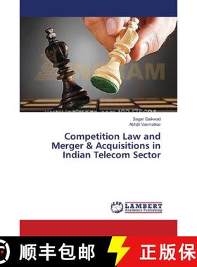 预订 Competition Law and Merger & Acquisitions in Indian Telecom Sector [9783659499883]