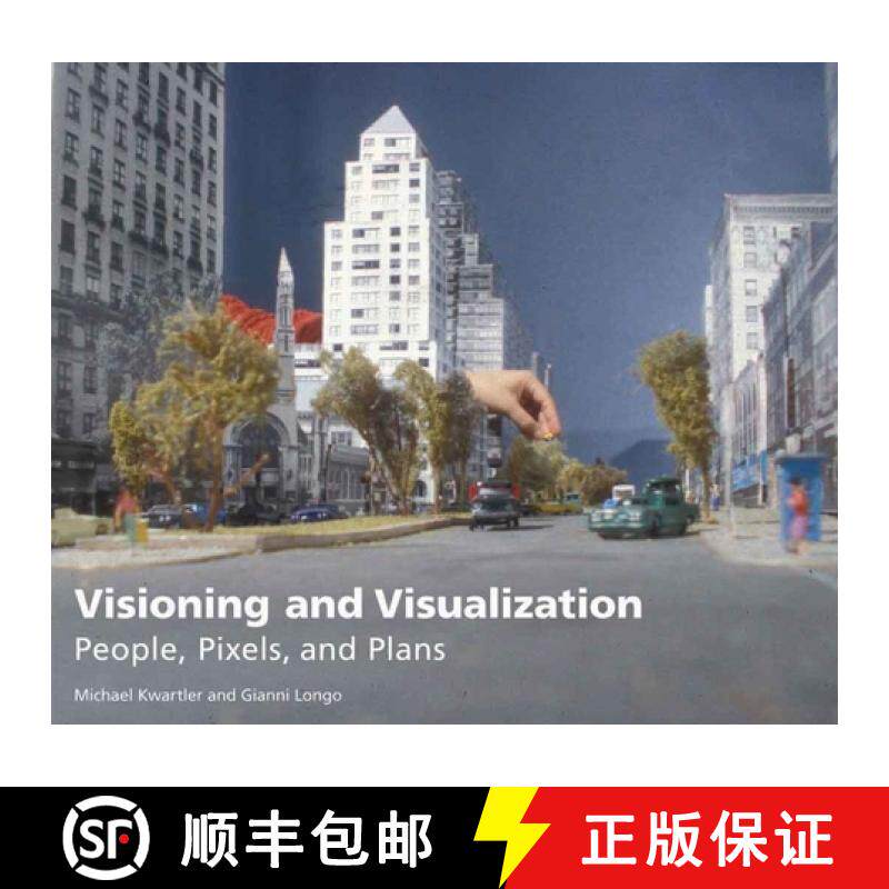 【3-4周达】Visioning and Visualization – People, Pixels, and Plans [9781558441804]
