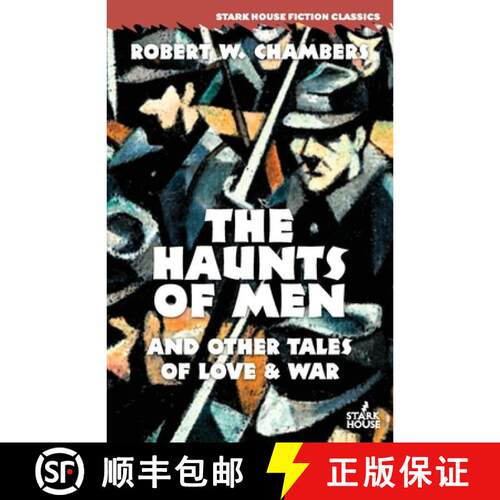 【3-4周达】The Haunts of Men and Other Tales of Love & War [9781944520595]
