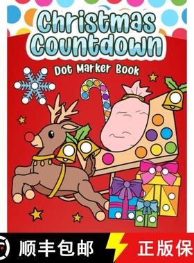 预订 Christmas Countdown Dot Marker Book: Color, Count, and Celebrate [9798330374373]
