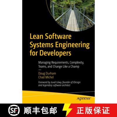 【3-4周达】Lean Software Systems Engineering for Developers : Managing Requirements, Complexity, Team... [9781484269329]