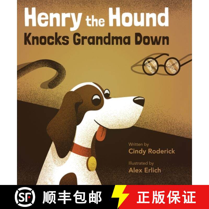 预订 Henry the Hound Knocks Grandma Down [9781646103393]