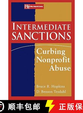 【3-4周达】Intermediate Sanctions: Curbing Nonprofit Abuse [Wiley经管] [9780471174561]