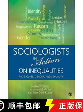 【3-4周达】Sociologists in Action on Inequalities: Race, Class, Gender,  and Sexuality [9781452242026]