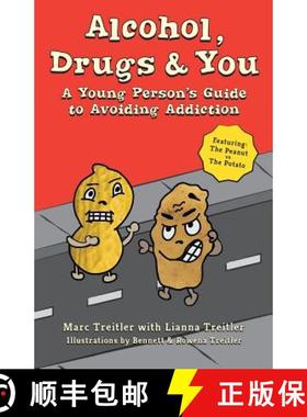 预订 Alcohol, Drugs & You: A Young Person's Guide to Avoiding Addiction [9780997426328]