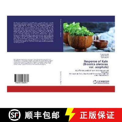 预订 Response of Kale (Brassica oleracea var. acephala) [9786202064231]