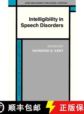 【3-4周达】Intelligibility in Speech Disorders: Theory, measurement and management [9789027243317]
