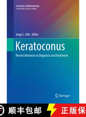 【3-4周达】Keratoconus : Recent Advances in Diagnosis and Treatment [9783319829333]