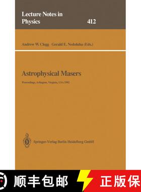 【3-4周达】Astrophysical Masers: Proceedings of a Conference Held in Arlington, Virginia, USA, 9–11 ... [9783662139462]
