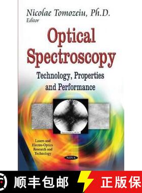 【3-4周达】Optical Spectroscopy: Technology, Properties and Performance [9781633211971]