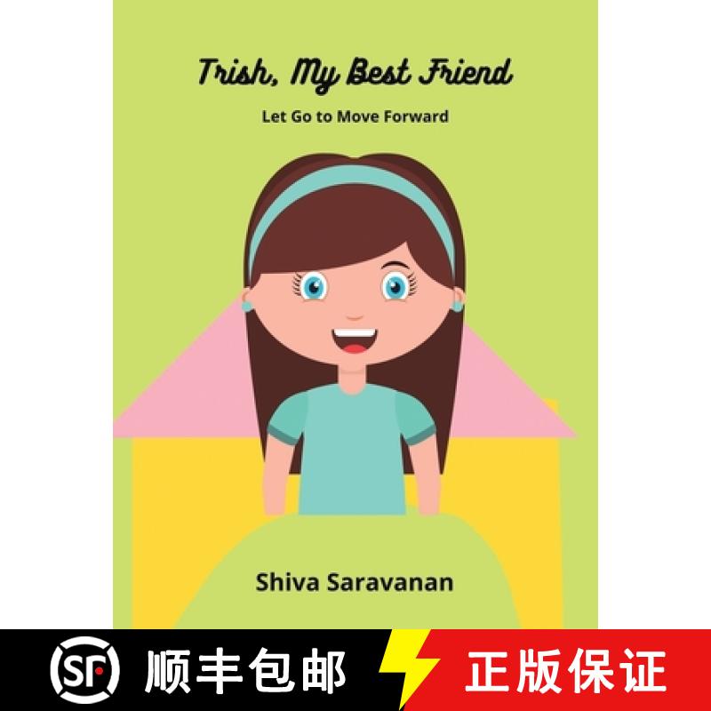 【2-3周达】Trish, My Best Friend: Let Go to Move Forward [9781665711982]