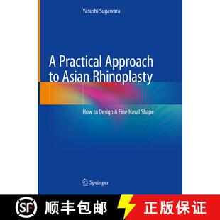 Design Nasal 9784431568834 Rhinoplasty Approach Shape Practical How Asian 4周达 Fine