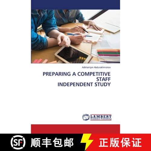 预订 Preparing a Competitive Staff Independent Study [9786206150404]